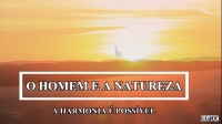 O Homem e a Natureza