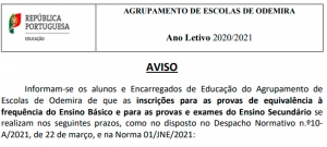 Inscri&ccedil;&otilde;es para as provas de equival&ecirc;ncia &agrave; frequ&ecirc;ncia do Ensino B&aacute;sico e para as provas e exames do Ensino Secund&aacute;rio (prazos)