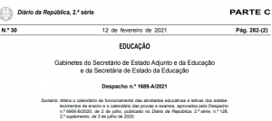Despacho n.&ordm; 1689-A/2021, de 12 de fevereiro (altera&ccedil;&atilde;o do calend&aacute;rio escolar e provas e exames)